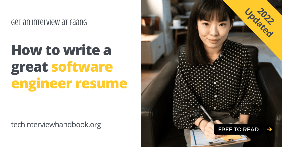 Practical guide to writing FAANG-ready software engineer resumes | Tech Interview Handbook